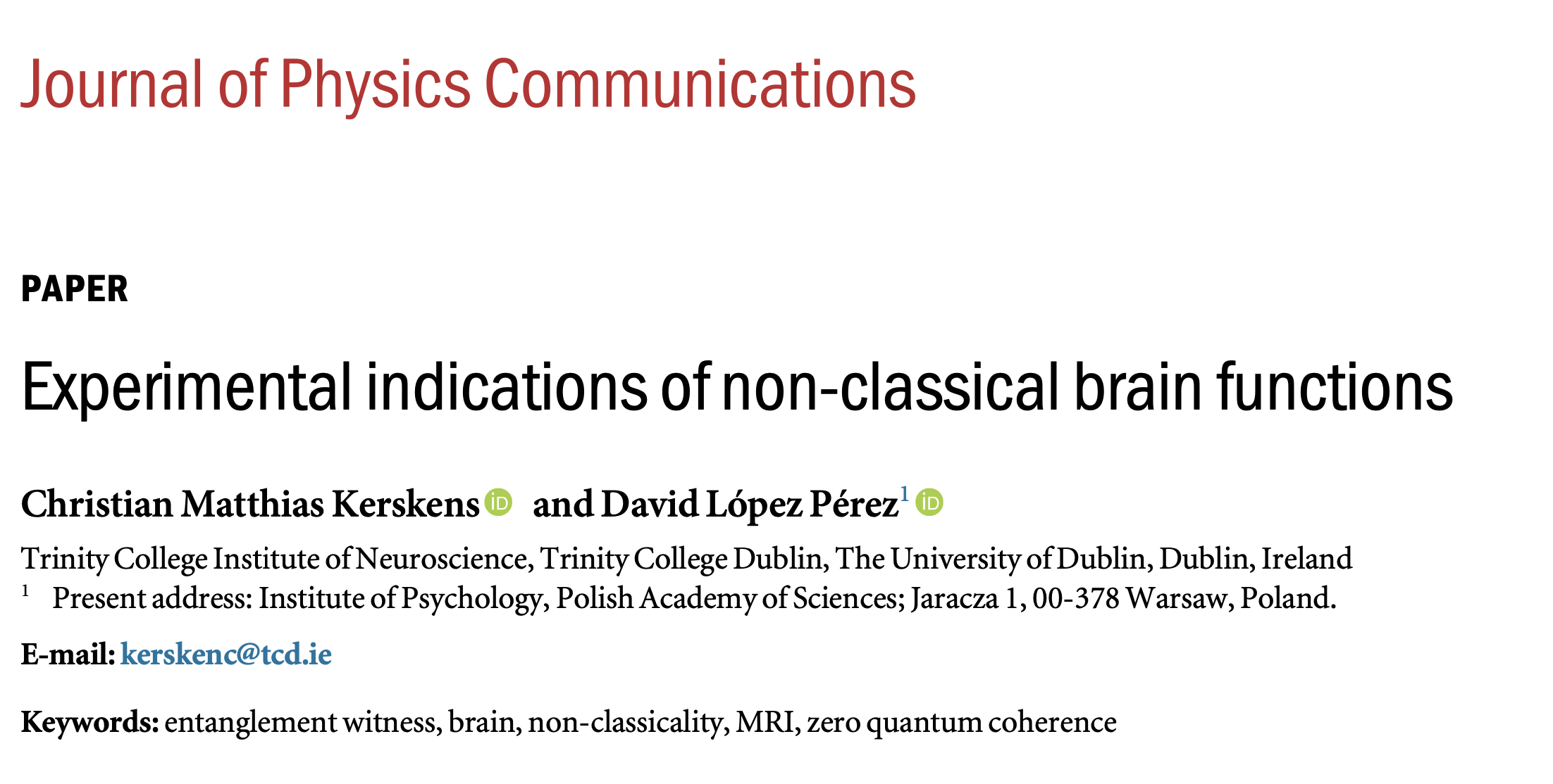 Experimental indications of non-classical brain functions