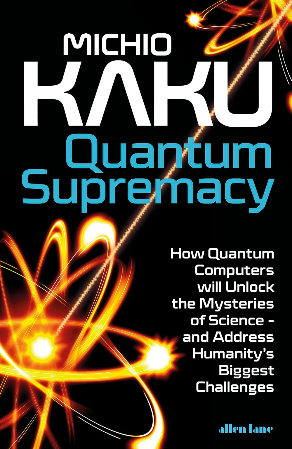Michio Kaku - Quantum supremacy - book